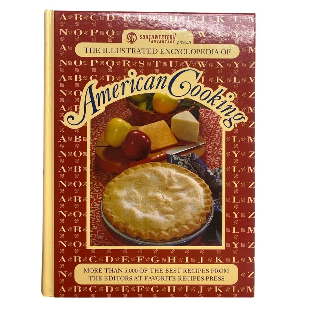 The Illustrated Encyclopedia Of American Cooking Hardcover Cookbook